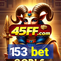 153 bet